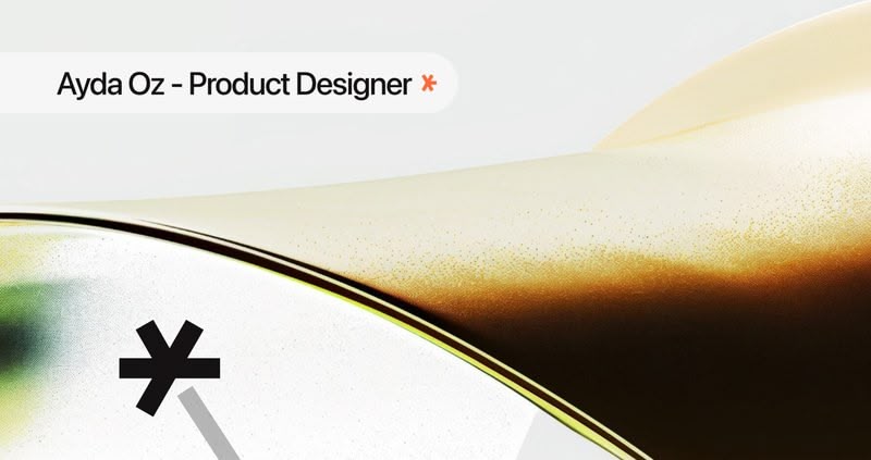 Ayda Oz - Senior Product Designer.