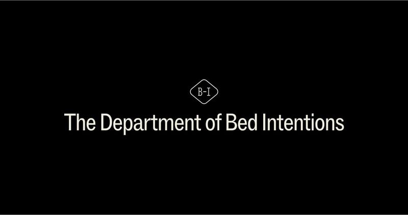The departmen of bed intentions